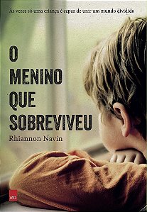 O menino que sobreviveu