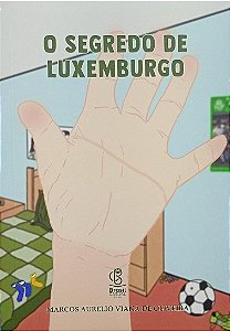 O SEGREDO DE LUXEMBURGO