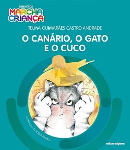 O canário, o gato e o cuco