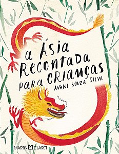 A Ásia recontada para crianças: histórias de Goa, Macau e Timor-Leste