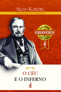 O céu e o inferno (Letras grandes): A justiça divina segundo o espiritismo
