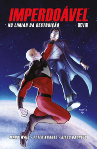 Imperdoável volume 3: No limiar da destruição