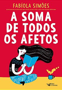 A soma de todos os afetos