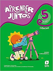 Aprender Juntos Ciencias 5 Ano Ed 2021
