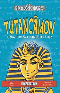 Tutancâmon e sua tumba cheia de tesouros