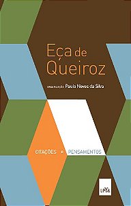 Eça de Queiroz - citações e pensamentos