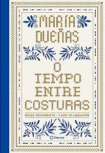 O tempo entre costuras: Edição especial comemorativa 15 anos - Luxo