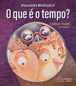 O que é o tempo?