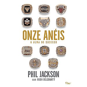 Onze anéis: A alma do sucesso