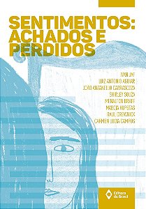 Sentimentos: Achados e perdidos