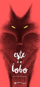 Este é o lobo