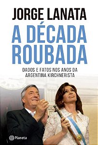 A década roubada