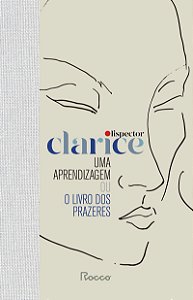 Uma aprendizagem ou o livro dos prazeres: capa dura