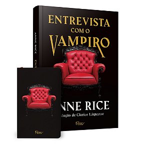 Entrevista com vampiro ( EDIÇÃO CAPA DURA) + Moleskine
