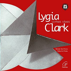 Lygia Clark linhas vivas
