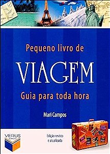 Pequeno livro de viagem: Guia para toda hora