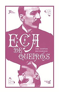 Dez contos escolhidos de Eça de Queirós