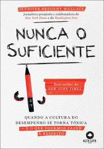 Nunca o suficiente: quando a cultura do desempenho se torna tóxica — E o que podemos fazer a respeito