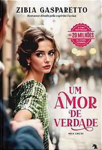 Um amor de verdade (nova edição)