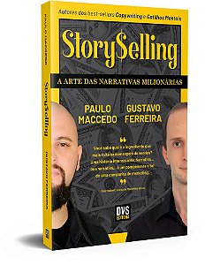 StorySelling A Arte das Narrativas Milionárias
