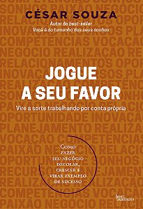 Jogue a seu favor