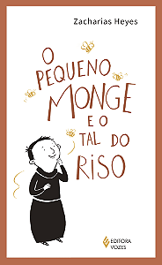 O pequeno monge e o tal do riso