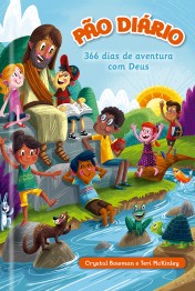 Devocional - 366 Dias de aventuras com Deus: Meditações devocionais para crianças, com curiosidades que elas vão adorar
