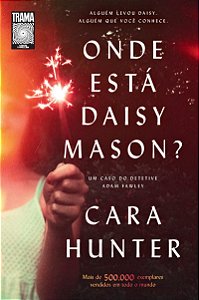 Onde está Daisy Mason?: o vol. 01 da série DI Adam Fawley