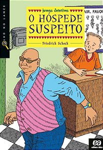O hóspede suspeito