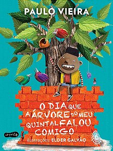 O dia que a árvore do meu quintal falou comigo