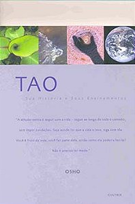 Tao: sua história e seus ensinamentos