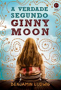 A verdade segundo Ginny Moon