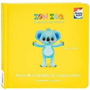 Zen Zoo - Resiliência: Hora da Gratidão do Coala Gentil