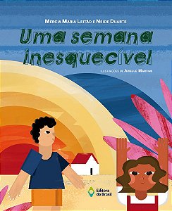 Uma semana inesquecível
