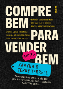 Compre bem para vender [muito] bem: criadores dos canais brás aqui, com mais de 3 milhões de seguidores nas redes sociais