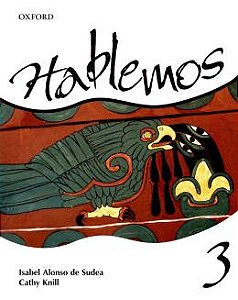 Hablemos 3 - Libro Del Alumno Con Cuaderno de - Ensino Medio Ejercicios