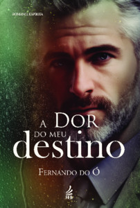 A dor do meu destino