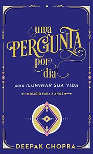 Uma pergunta por dia: Para iluminar sua vida: Diário para 3 anos