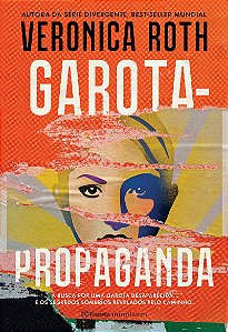 Garota-Propaganda: A busca por uma garota desaparecida... e os segredos sombrios revelados pelo caminho