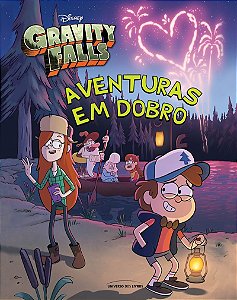Gravity Falls: aventuras em dobro