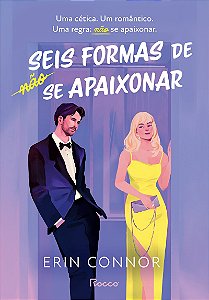 Seis formas de não se apaixonar