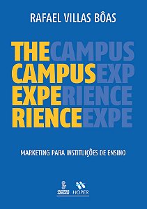 The campus experience marketing para instituições de ensino
