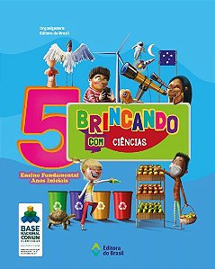 Brincando com Ciências - 5º Ano - Ensino fundamental I
