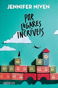 Por lugares incríveis