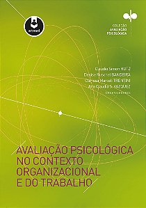 Avaliação Psicológica no Contexto Organizacional e do Trabalho