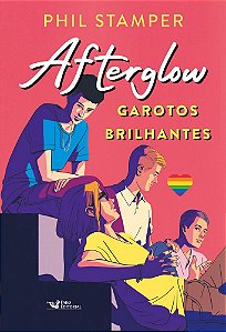 Afterglow - Garotos brilhantes