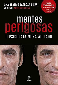 Mentes perigosas: O psicopata mora ao lado (Edição comemorativa de 10º aniversário)