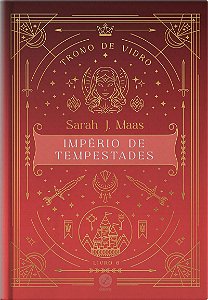 Trono de vidro: Império de Tempestades (Vol. 6 - Edição especial)