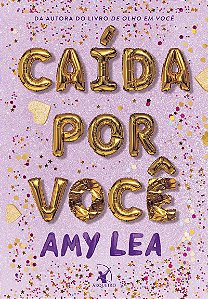 Caída por você
