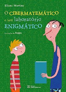 O cibermatemático e seu laboratório enigmático
